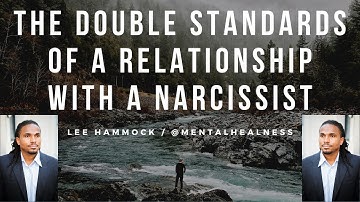 Why do narcissists get away with everything? Why do narcissists have double standards with everyone
