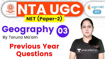 07:00 PM - UGC NET 2020 | Geography by Taruna Ma