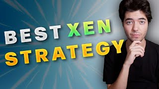 XEN Crypto Strategy  How to Make Money