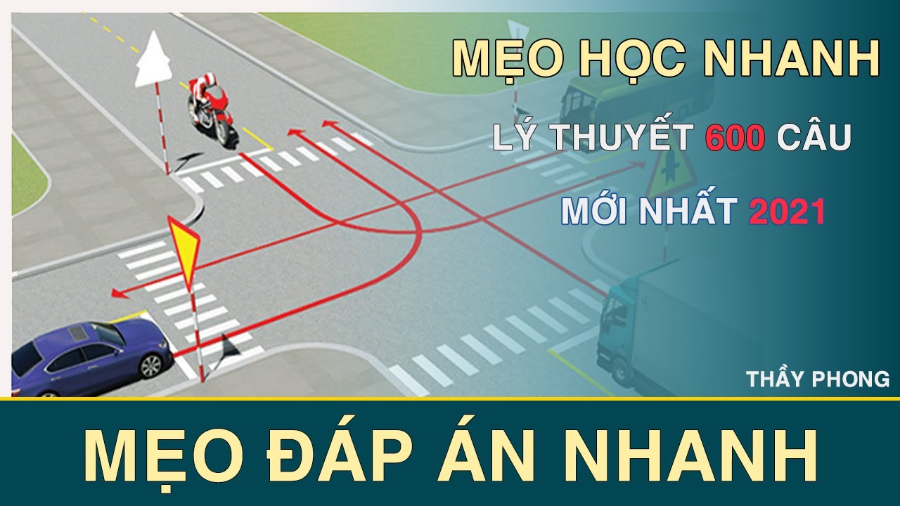 Mẹo học lái xe b2 | Mẹo Học Lý Thuyết Lái Xe B2 600 Câu | Mẹo đáp án nhanh | Thầy Phong