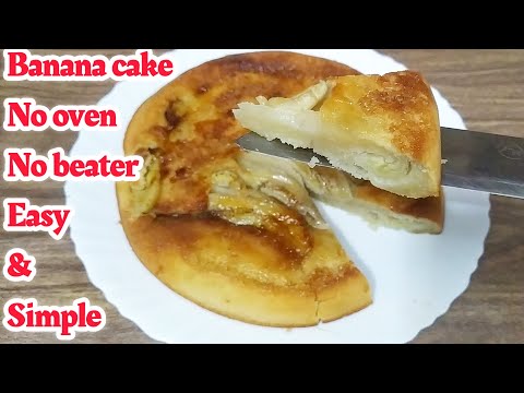 No Oven Banana Cake Super Simple Recipe Banana Upside Down Cake Chef Faisal 