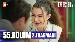 Kardeşlerim 55. Bölüm 2. Fragmanı | ''Bu dünyadaki en iyi sevgilisin\