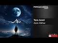 Aron Afshar Yare Jooni آرون افشار یار جونی 