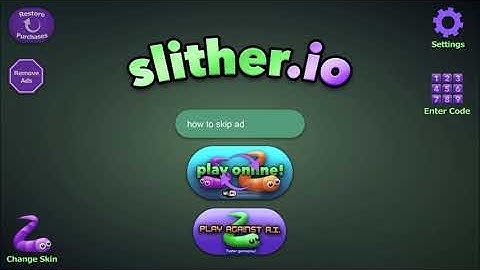 How to skip a ad on slither.io