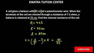 Q3 A cell gives a balance with 85 cm of a potentiometer wire. When the terminals of the cell are s