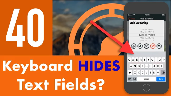Keyboard HIDES Text Field? - Part 40 - Itinerary App (iOS, Xcode 10, Swift 4)