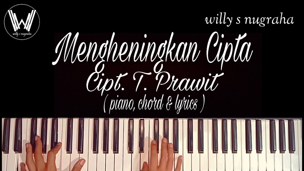 Lagu Nasional - Mengheningkan Cipta ( Piano, Chord & Lyrics ) Cover by