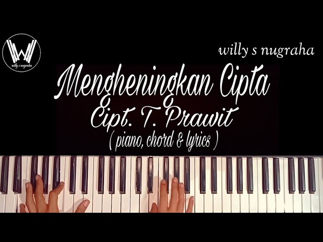 Lagu Nasional - Mengheningkan Cipta ( Piano, Chord u0026 Lyrics ) Cover by Willy class=
