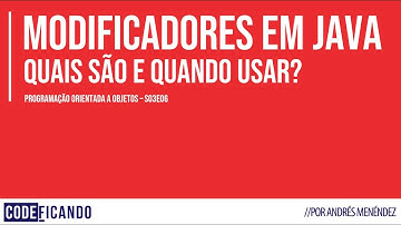 Modificadores em Java - POO - s03e06