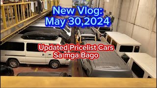 New vlog: May 30,2024 Updated Pricelist sa mga Bagong Dating