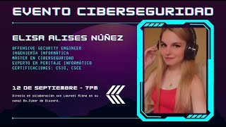 El Arte de la Ciberseguridad: Pentesting, OSINT y Reversing con Teoría y Práctica. Elisa Alises by Creanyx0 6,574 views 8 months ago 1 hour, 15 minutes