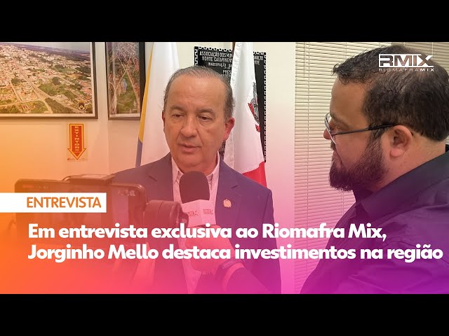 Em entrevista exclusiva ao Riomafra Mix, Jorginho Mello destaca investimentos na região