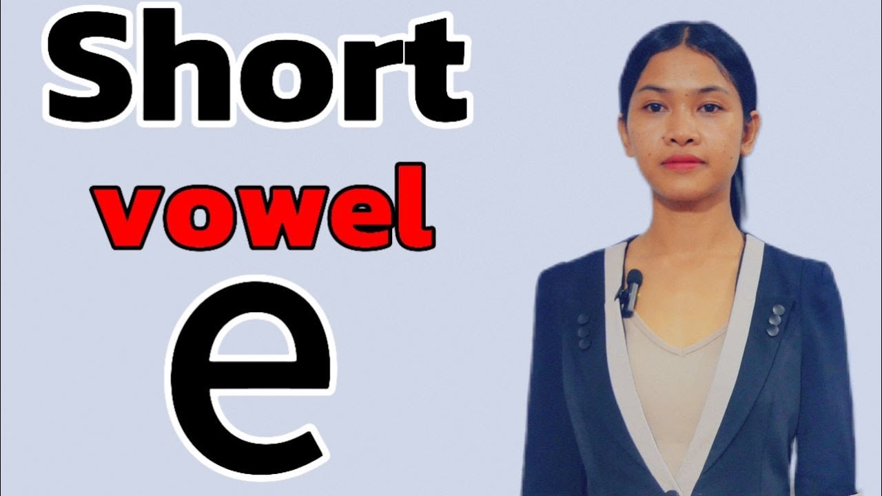 short-vowel-e-words-with-e-sound-e-youtube