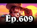 Funny and lucky moments  hearthstone  ep 609