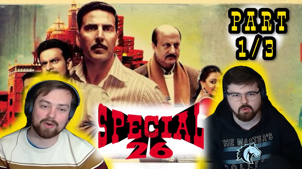 Foreigners REACT to Special 26 | Part 1/3 | Akshay Kumar | Anupam Kher
