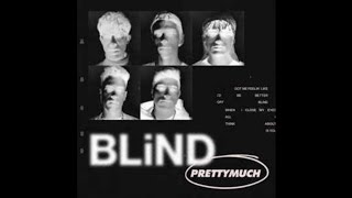 (Lyrics) Prettymuch - Blind