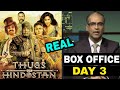 Thugs Of Hindostan 3rd Day Box Office Collection Full Report, Thugs Of Hindostan Real Collection