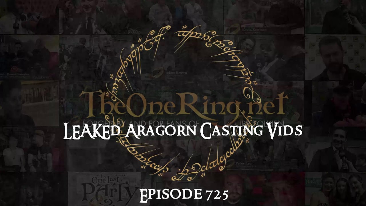 LEAKED Aragorn Casting Audition Videos - we have them! 