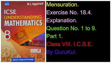 Mensuration | Ex 18.4 | P1 | Class8 | ML Aggarwal | ICSE | GuruKul2208