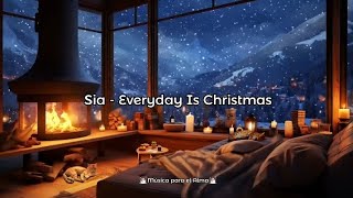 Sia - Everyday Is Christmas 🎄☃️ (Lyrics)