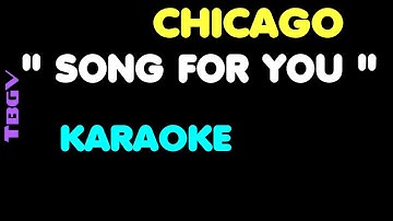 Thumbnail of Chicago - SONG FOR YOU - Karaoke  - Key F.