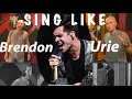 How to Sing Like Brendon Urie... Not Just Talk. I SHOW You!  (Not a Typical REACTION Video)