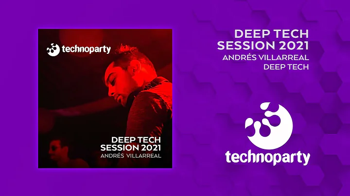Andrs Villarreal - Deep Tech Session | Technoparty...