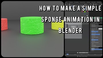 Lets make simple sponge animation in Blender