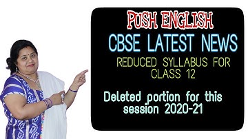 CBSE LATEST NEWS | REDUCED SYLLABUS OF CLASS 12 ENGLISH CORE  FOR SESSION 2020-21 | AUTHENTIC NEWS |