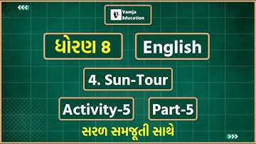 std 8 english unit 4 activity 5 |  sem 1 | std 8 english chapter 4 | Sun-Tour