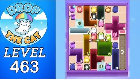 Drop The Cat Level 463 Walkthrough