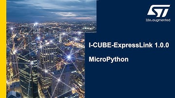 STM32 ExpressLink Tutorial Part 4: MicroPython