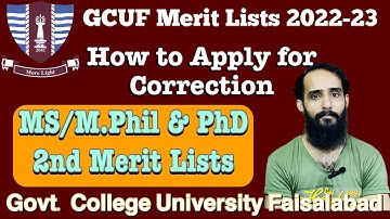 GCUF 2nd Merit Lists for MS M.Phil & PhD | How to Apply for Documents Correction | GCUF Admission 22