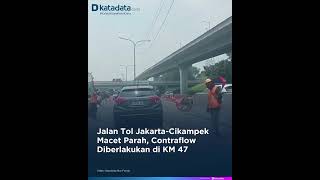 Jalan Tol Jakartacikdanek Macet Parah Contraflow Diberlakukan Di Km 47