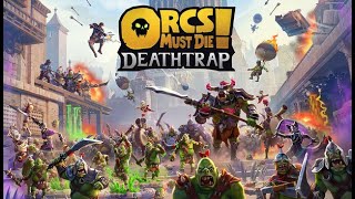 【Orcs Must Die! Deathtrap】罠設置型タワーディフェンス キャラと罠を育てたい screenshot 5