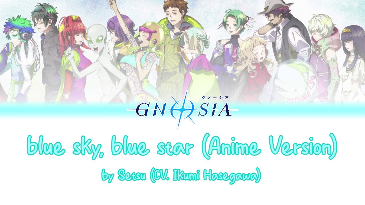 blue sky, blue star (Anime Version) - Gnosia Eng/Idn Lyrics - YouTube