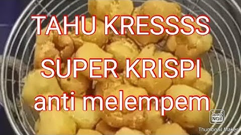 Thumbnail of Cara buat tahu kresss super krispi anti melempem biarpun sudah dingin