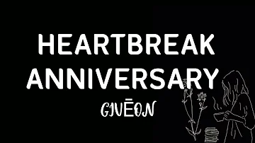 Giveon - Heartbreak Anniversary | Lyrics HQ Audio