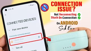 How to Fix Skullcandy Sesh Evo Not Connecting With Android!
