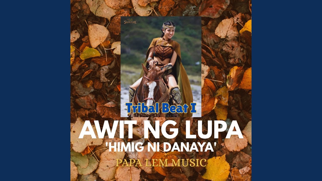 Awit ng Lupa (Tribal Beat I)