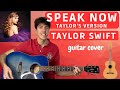 Taylor Swift - Speak Now (EASY guitar cover with tabs|chords on screen) 🎸🎶