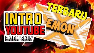 Intro Emon Skuy