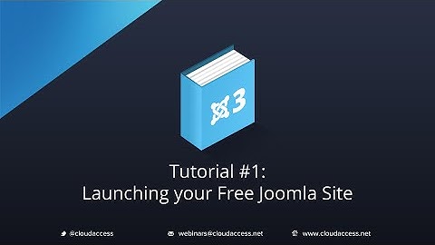 Getting Started with Joomla 3 & CloudBase 3: Launching a Free Joomla Site - Tutorial #1