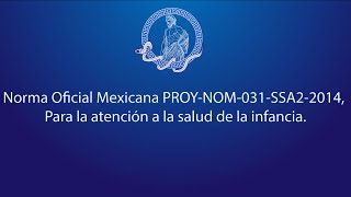 Norma Oficial Mexicana Nom-031 Para La Atención A La Salud De La Infancia