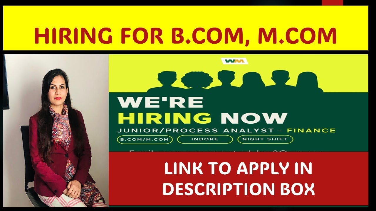 WM Is hiring Process analyst Finance | B.Com M.Com Job | Finance Job | Waste Management Is Hiring