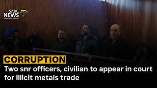 Two snr officers, civilian to appear in court for illicit metals trade