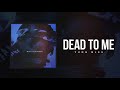 Yung Bleu "Dead To Me" (Official Audio)