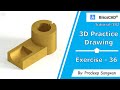 3D Practice Drawing BricsCAD V20 Tutorial 182 | Exercise 36 | Mechanical Drawing in Hindi