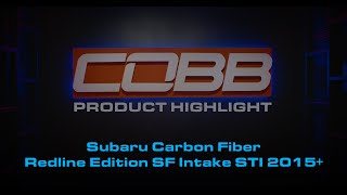 COBB Tuning - Product Highlight - Subaru Redline Carbon Fiber Intake