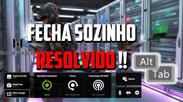 WARFACE - COMO RESOLVER PROBLEMA DO JOGO FECHAR SOZINHO
